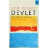 Devlet: Dün Bugün Gelecek