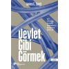 Devlet Gibi Görmek