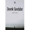 Devrik Sevdalar