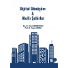 Dijital Dönüşüm & Akıllı Şehirler