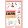 Dikkat Geliştiren Kodlama –Orta Seviye