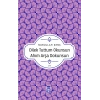 Dilek Tuttum Okunsun Ahım Arşa Dokunsun