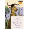 Dimitraş İle Pıtıraş - Gökoğuz Masalları