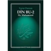 Din Bu 2 Hz. Muhammed