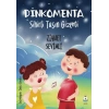 Dinkomenta;Sihirli Taşın Gizemi