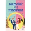 Dinlediğiniz İçin Teşekkürler