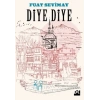 Diye Diye
