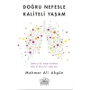 Doğru Nefesle Kaliteli Yaşam