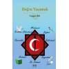 Doğru Yaşamak