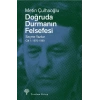 Doğruda Durmanın Felsefesi Cilt 1
