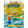 Doğruyu Söylüyoruz - Hadisleri Öğreniyorum