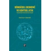 Döngüsel Ekonomi ve Kentsel Atık