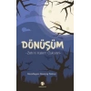 Dönüşüm -Zehirli Kalem Öyküleri