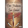 Dört Halifenin Son Günleri