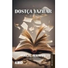 Dostça Yazılar