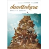 Dumankara: Hayat Bir Yandındı