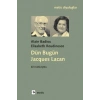 Dün Bugün Jacgues Lacan