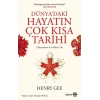 Dünyadaki Hayatın Çok Kısa Tarihi