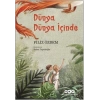 Dünya Dünya İçinde