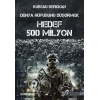 Dünya Nüfusunu Düşürmek - Hedef 500 Milyon