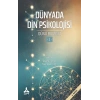 Dünyada Din Psikolojisi (Dünü Bugünü-I)