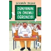 Dünyanın En Önemli Öğrencisi