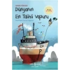 Dünyanın En Talihli Vapuru