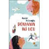 Dünyanın İki Ucu