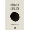 Dünyanın Kötülüğü