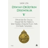 Dünyayı Değiştiren Düşünürler 5