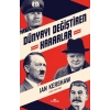 Dünyayı Değiştiren Kararlar