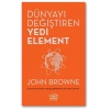Dünyayı Değiştiren Yedi Element
