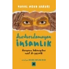 Durdurulamayan İnsanlık