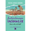 Durdurulamayan İnsanlık 2