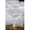 Durgun Sulardan Uzakta