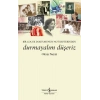 Durmayalım Düşeriz