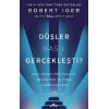 Düşler Nasıl Gerçekleşti?
