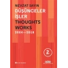 Düşünceler İşler 2004-2018 (Ciltli)