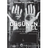 Düşünen El: Mimaride Varoluşsal ve Bedenleşmiş Bilgelik