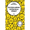 Duygularını Ustalıkla Yönet