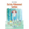 Ece’nin Mükemmel Çantası
