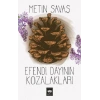 Efendi Dayının Kozalakları