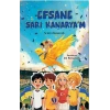 Efsane Sarı Kanarya’m