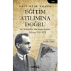Eğitim Atılımına Doğru