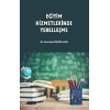 Eğitim Hizmetlerinde Yerelleşme