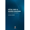 Eğitim, Tarih ve Modern Paradigma