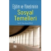 Eğitim ve Yönetiminin Sosyal Temelleri