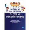 Eğitimde ve Spor Eğitiminde Ölçme ve Değerlendirme