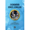 Ekonominin Güncel Konuları