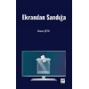 Ekrandan Sandığa